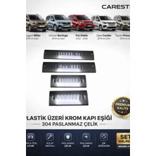 CarEste Rifter Berlingo Doblo Combo Proace City Uyumlu Plastik Üzeri Krom Kapı Eşiği 304 Paslanmaz Çelik Set