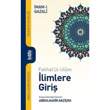 Ilimlere Giriş: Fatihat'ül-Ulum