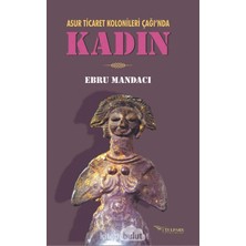 Kadın: Asur Ticaret Kolonileri Çağı'nda