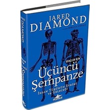 Gençler Için Üçüncü Şempanze: Insan Türünün Evrimi ve Geleceği