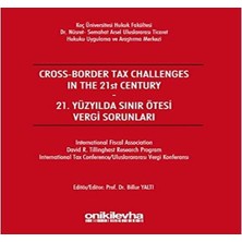21. Yüzyılda Sınır Ötesi Vergi Sorunları
