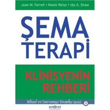 Şema Terapi: Klinisyenin Rehberi