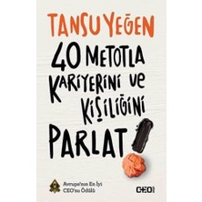 40 Metotla Kariyerini ve Kişiliğini Parlat!