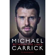Teknocan Marketing Michael Carrick: Between The Lines: My Autobiography