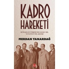 Teknocan Marketing Kadro Hareketi: Dünyada ve Türkiye’de Ulusçu Sol ve Üçüncü Yol Arkadaşı