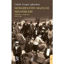Teknocan Marketing Mübadelenin Mazlum Misafirleri: Mübadele ve Kamuoyu 1923 - 1930