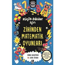 Teknocan Marketing Küçük Dahiler Için Zihinden Matematik Oyunları: Zihin Geliştiren 101 Zeka Oyunu