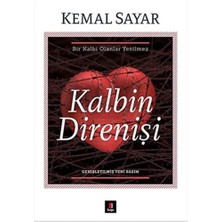 Teknocan Marketing Kalbin Direnişi: Bir Kalbi Olanlar Yenilmez Genişletilmiş Yeni Basım