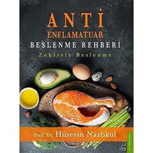 Teknocan Marketing Anti Enflamatuar Beslenme Rehberi: Zehirsiz Beslenme