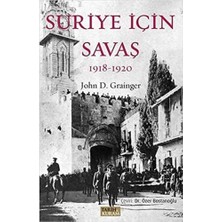 Teknocan Marketing Suriye Için Savaş 1918-1920