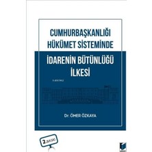 Teknocan Marketing Cumhurbaşkanlığı Hükümet Sisteminde Idarenin Bütünlüğü Ilkesi