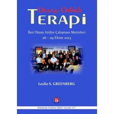 Teknocan Marketing Duygu Odaklı Terapi: Ileri Düzey Atölye Çalışması Metinleri 26 - 29 Ekim 2013
