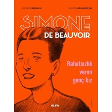 Teknocan Marketing Alfa Yayınları Simone De Beauvoir (Çizgi Roman): Rahatsızlık Veren Genç Kız