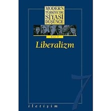 Teknocan Marketing Modern Türkiye’de Siyasi Düşünce Cilt: 7 Liberalizm (Ciltli)