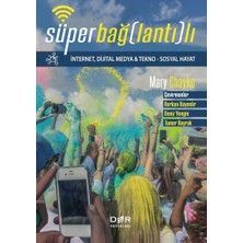 Teknocan Marketing Süper Bağlantılı Internet Dijital Medya-Tekno - Sosyal Hayat: Internet - Dijital Medya ve Tekno - Sosyal Hayat