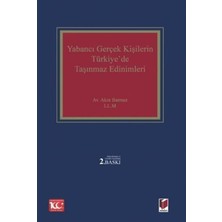 Teknocan Marketing Yabancı Gerçek Kişilerin Türkiye'de Taşınmaz Edinimleri