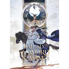 Teknocan Marketing Ballad Of Sword And Wine: Qiang Jin Jiu (Novel) Vol. 3