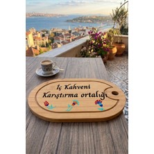 Pinkipay Kahve Keyfi Temalı Afilli Kahve Sunum Tablası (Figür 18)
