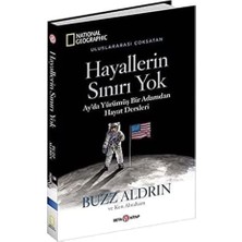 Teknocan Marketing Hayallerin Sınırı Yok - National Geographic: Ay'da Yürümüş Bir Adamdan Hayat Dersleri