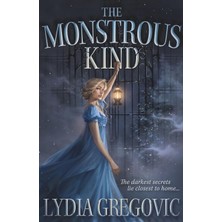 Teknocan Marketing The Monstrous Kind: A Sweepingly Romantic, Atmospheric Gothic Fantasy