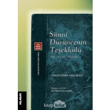Teknocan Marketing Sünni Düşüncenin Teşekkülü: Din - Yorum - Dindarlık