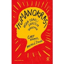 Teknocan Marketing Hümanokrasi: Insan Odaklı Şirketler Yaratmak