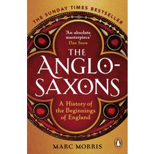 Teknocan Marketing The Anglo-Saxons: A History Of The Beginnings Of England