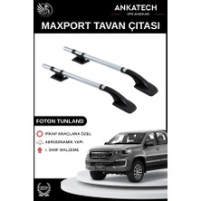 Ankatech Foton Tunland G7 Nikel Maxport Tavan Çıtası Tüm Modeller