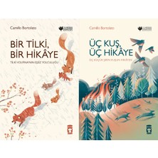 Timaş Çocuk Bir Tilki Bir Hikaye ve Üç Kuş Üç Hikaye (Camillo Bortolato)