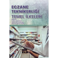 Vigordurus Eczane Teknikerliği Temel Ilkeleri