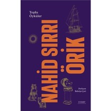 Vigordurus Nahid Sırrı Örik - Toplu Öyküler (Ciltli)