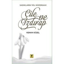 Zinde Yayıncılık Çile ve Izdırap