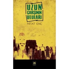 Vigordurus Uzun Çarşının Uluları