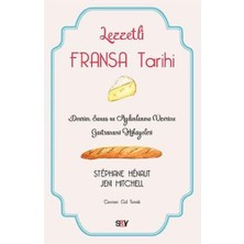 Vigordurus Lezzetli Fransa Tarihi: Devrim, Savaş ve Aydınlanma Üzerine Gastronomi Hikayeleri