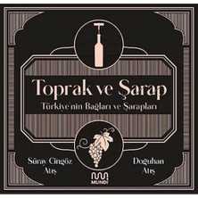 Vigordurus Toprak ve Şarap - Türkiye'nin Bağları ve Şarapları