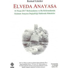 Vigordurus Elveda Anayasa: 16 Nisan 2017'DE Oylayacağımız Anayasa Değişikliği Hakkında Eleştiriler