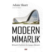 Vigordurus Modern Mimarlık: Mimarlık Tarihinin En Çarpıcı Dönemi