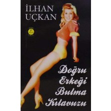 Vigordurus Doğru Erkeği Bulma Kılavuzu (Cep Boy): Oynayaninsan 3