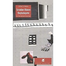 Vigordurus Sıradan Olanın Başkalaşımı