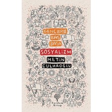 Vigordurus Gençlerle Baş Başa: Sosyalizm