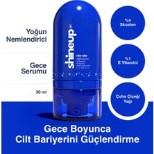 ShineUp Nite Nite Gece Serumu 30 ml | Cildi Onaran & Aydınlık Görünüm Veren Yüz Serumu