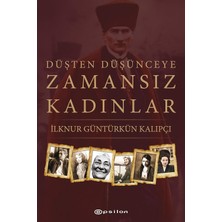 Vigordurus Düşten Düşünceye Zamansız Kadınlar