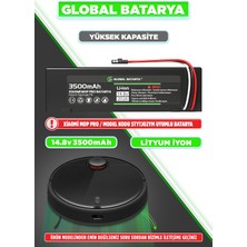 Global Batarya Xiaomi Mi Vacuum Mop Pro Akıllı Robot Süpürge Bataryası STYTJ02YM) 14.8V 3500MAH Li-Ion Pil (Yüksek Kapasite)