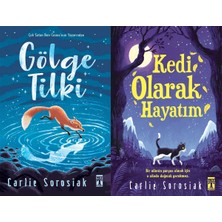 Genç Timaş Gölge Tilki ve Kedi Olarak Hayatım (Carlie Sorosiak)