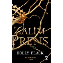 Zalim Prens: Peri Halkı Serisi 1. Kitap