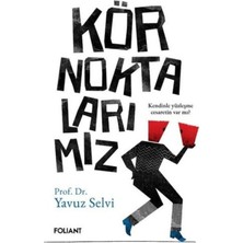 Senka Kör Noktalarımız