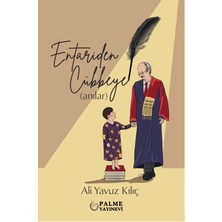 Palme Yayınevi Entariden Cübbeye Anılar