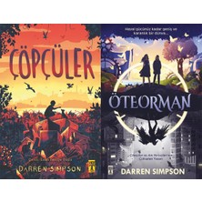 Genç Timaş Çöpçüler ve Öteorman (Darren Simpson)
