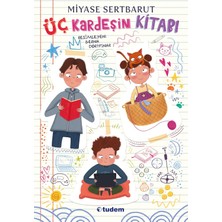 Tuba Toptaş Üç Kardeşin Kitabı