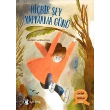 Tuba Toptaş Hiçbir Şey Yapmama Günü